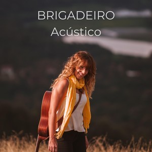 Brigadeiro Acústico