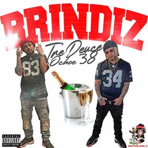 Brindiz (feat. Ochoe38) (Explicit)