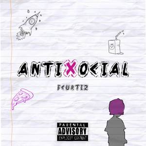 antiXocial (Explicit)