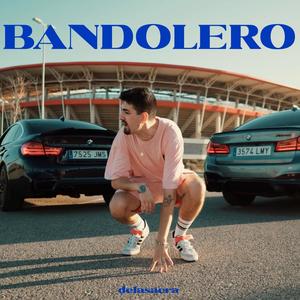 BANDOLERO (Explicit)