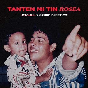 Tanten Mi Tin Rosea (feat. Grupo Di Betico)