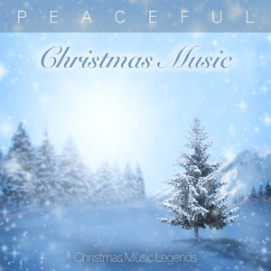 Peaceful Christmas Music