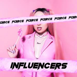 Influencers (Explicit)