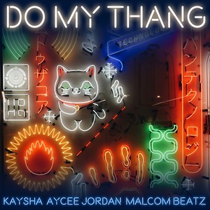 Do My Thang (Explicit)