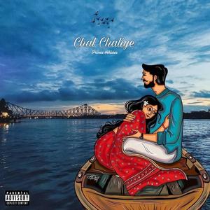 Chal Chaliye (Explicit)
