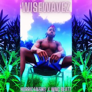 WiseWavez(feat. WnC Beatz)