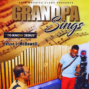 To Know Jesus [feat. Henry Jackson] (Radio Edit)