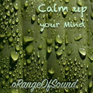 Calm Up Your Mind