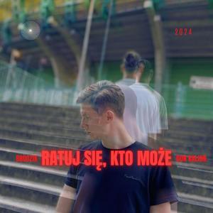 Ratuj się, kto może (feat. Brodzik)