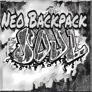 Neo Backpack Soul(feat. Da Beatsmith Benny Blaze) (Explicit)