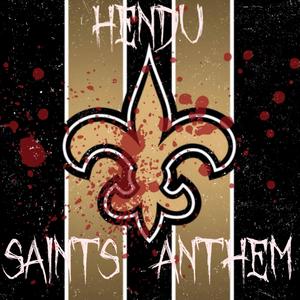 Saints Anthem (Explicit)