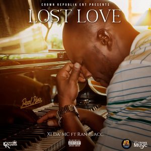 Lost Love (feat. Ran Blacc) [Explicit]