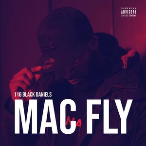 Mac Fly (Explicit)