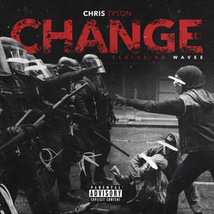 Change (feat. Wavee) [Explicit]