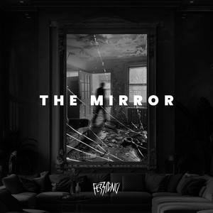 The Mirror (Explicit)