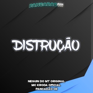 DISTRUÇÃO (Explicit)
