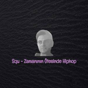 Zamanının Ötesinde Hiphop (Explicit)