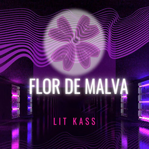 Flor de Malva (Explicit)