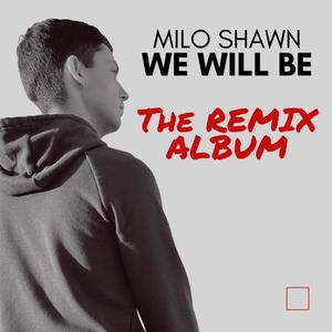 We Will Be (Cool Remix)