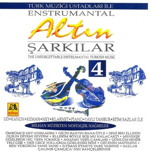 Enstrumantel Altın Şarkılar 4