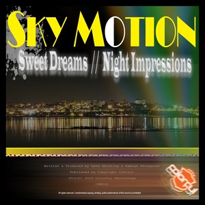 Sweet Dreams / Night Impressions