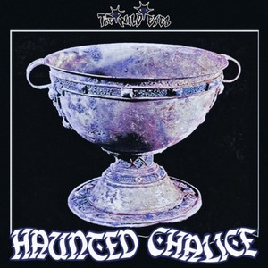 Haunted Chalice