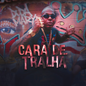 Cara de Tralha (Remix)