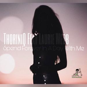 Spend Forever In A Day With Me (feat. Laurie Webb)