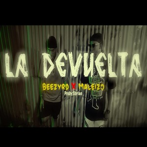 La Devuelta (Explicit)