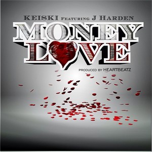 Money Love(feat. J Harden) (Explicit)