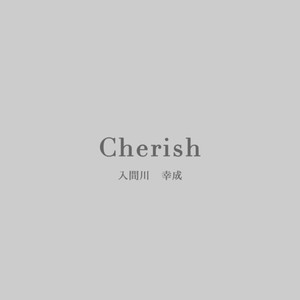 Cherish