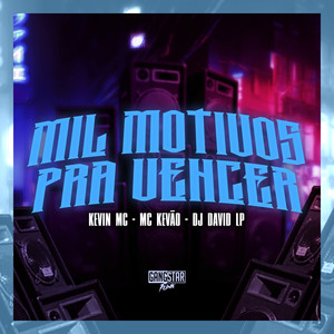 Mil Motivos pra Vencer (Explicit)