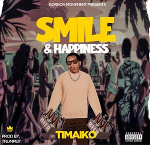 Smile & Happiness (Explicit)