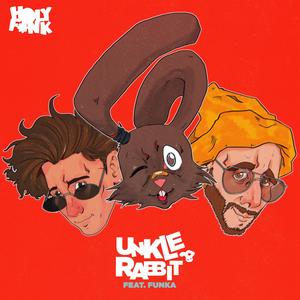 Unkle Rabbit (feat. Funka)