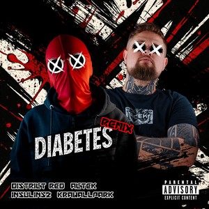 Diabetes (Remix|Explicit)