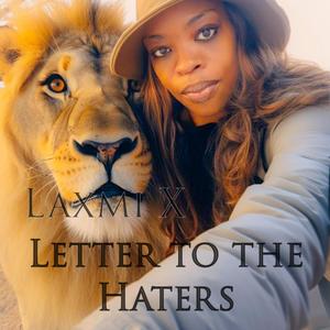 Letter To The Haters (Explicit)