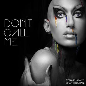Don't call me