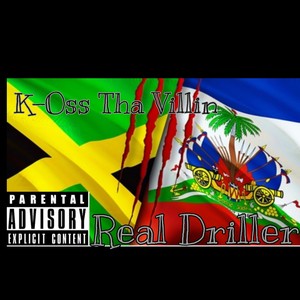 Real Driller (Explicit)