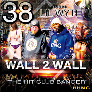 Wall 2 Wall (Explicit)