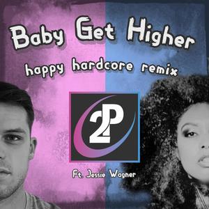 Baby Get Higher (feat. Jessie Wagner)