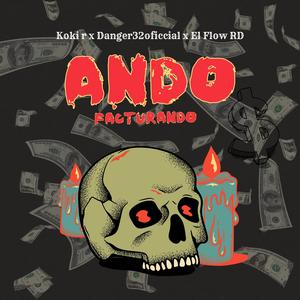 ANDO (feat. Koki R & DANGER32OFFICIAL)