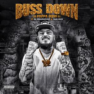 Buss Down (feat. O.J.Swaggitout & Sam Rich) (Explicit)