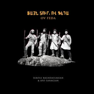 Ov Feda (feat. Apo Sahagian)