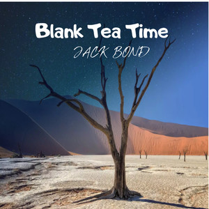 Blank Tea Time