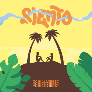 Siento(Chill Vibes) (Explicit)