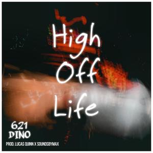High Off Life