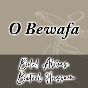 O Bewafa