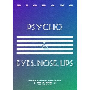 EYES,NOSE,LIPS,PSYCHO