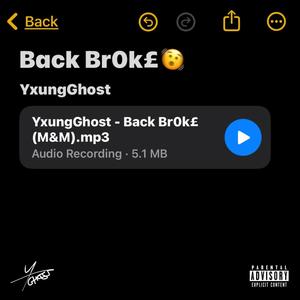 Back Br0k£ (Explicit)