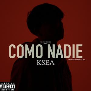 COMO NADIE (Explicit)